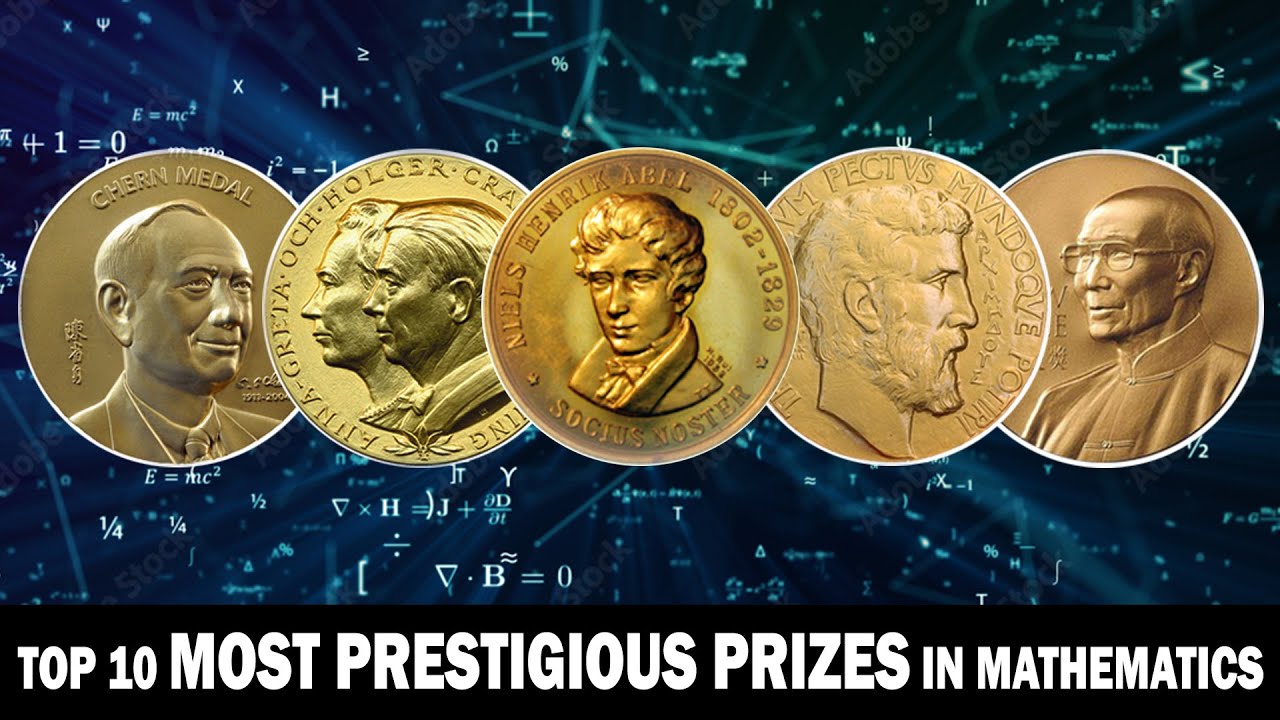 What Is The Most Prestigious Math Award?