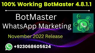 BotMaster WhatsApp Software November 2022 Release screenshot 3