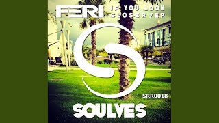 If You Look Closer (Original Mix)