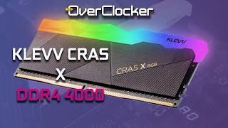 KLEVV CRAS X DDR4 4000 Review (Awesome DRAM/ Awesome price, DDR4 5000+)