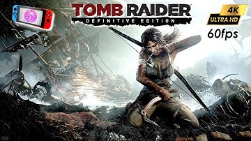 Tomb Raider Definitive Edition ~4K Unlock 60fps | Eden 0.0.4 rc-2 Switch PC