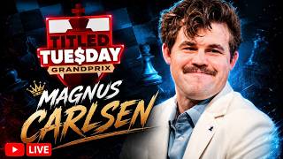 MAGNUS CARLSEN TITLED TUESDAY 🔥 | LIVE CHESS MARATHON