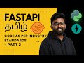 14. Coding FastAPI as per Industry Standards | Explained in Tamil | GenAI | RestAPI | FastAPI