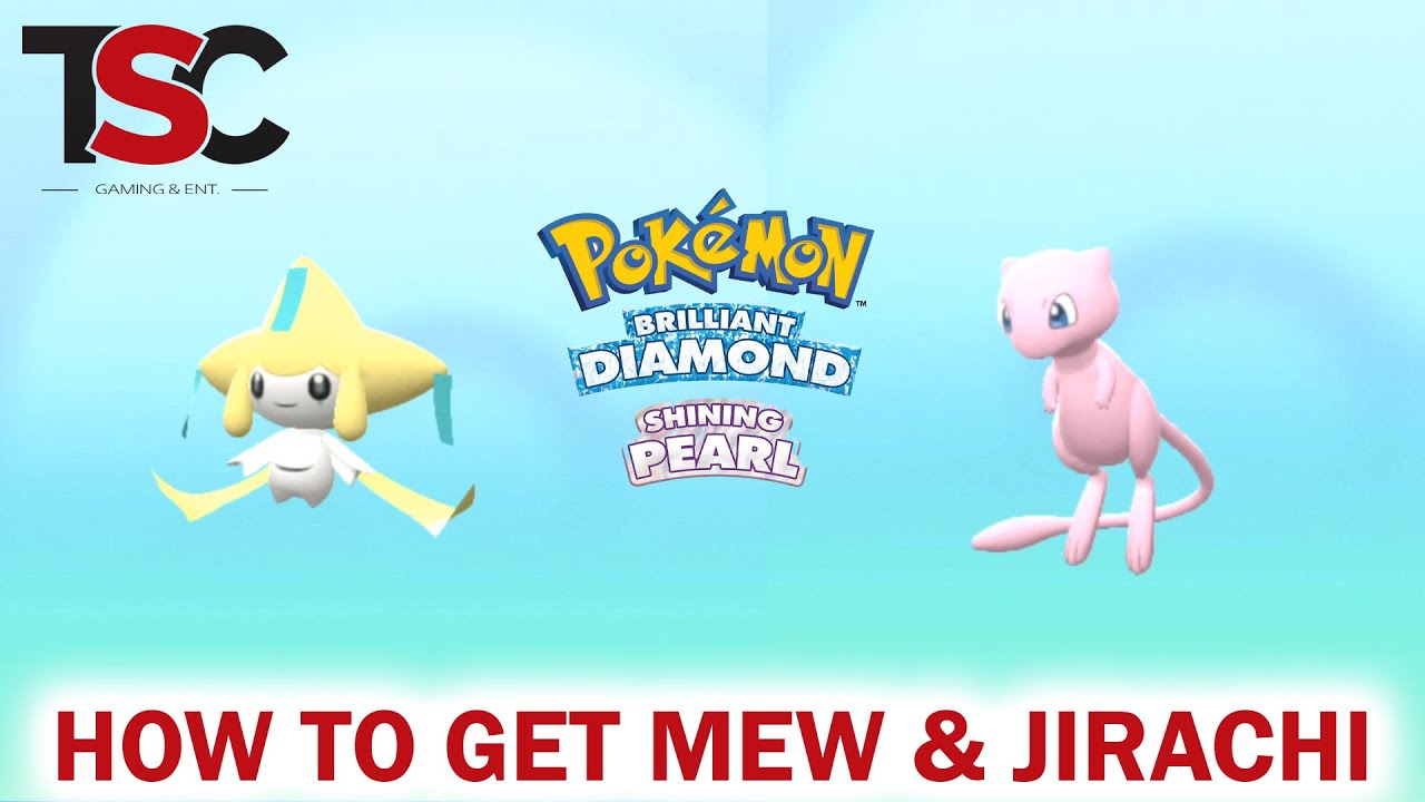How to Get Mew, Jirachi in Pokemon Brilliant Diamond and Shining Pearl