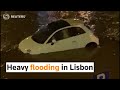 Lisbon on alert amid heavy flooding