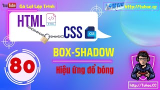 Full 80. Understanding Box-shadow: Shadow effects and how to apply them in CSS Update
