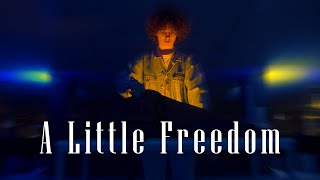 Joeto - A Little Freedom Official Music Video
