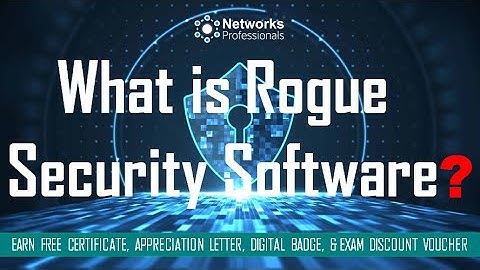 What is Rogue Security Software ? | Cybersecurity Tools, Concepts, and Fundamentals |