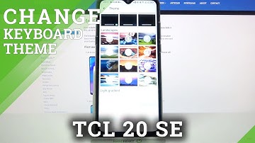 Change Keyboard Theme / Choose Keyboard Style - TCL 20 SE