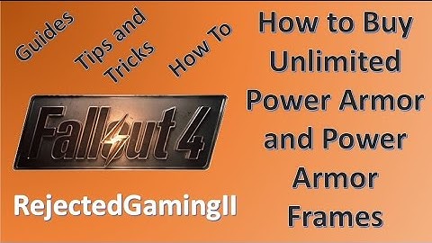 How To Buy Unlimited Power Armor and Power Armor Frames - Fallout 4