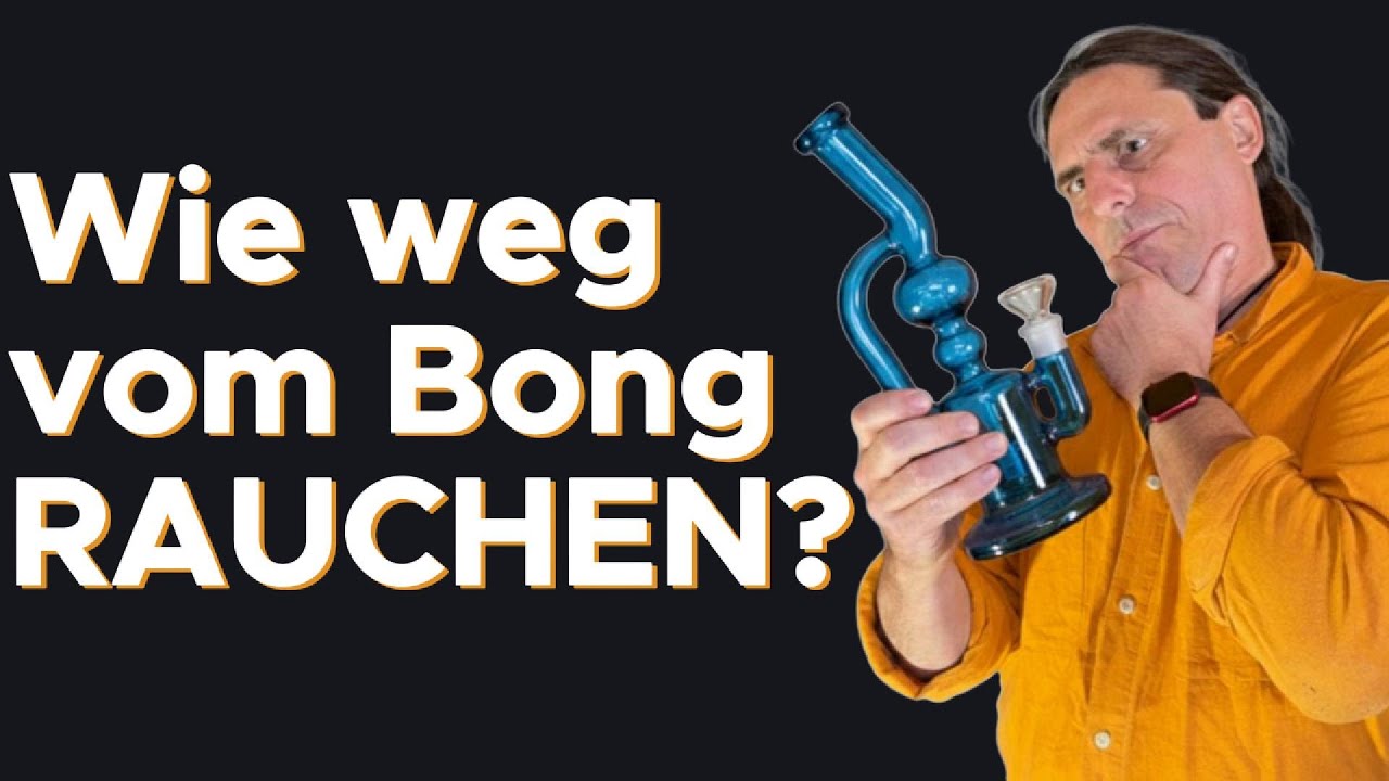 Von der BONG zum VAPORIZER | DER Ratgeber für alle, die UMSTEIGEN wollen!