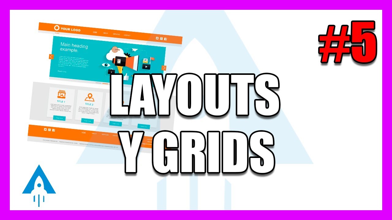 LA IMPORTANCIA DEL LAYOUT Y GRID 2021 CURSO DISEÑO UI WEB 2022 ¿QUÉ ES ...