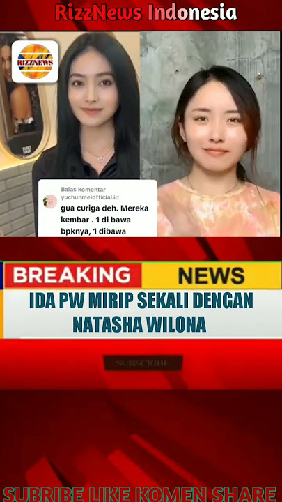 ida pw mirip banget dengan Natasha Wilona