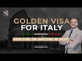 Golden Visa Italy: Applying or Better Waiting in 2023?