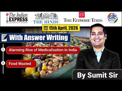 15 April, 2026 Editorial Discussion |