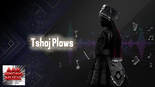 Tshaj Plaws - AAA Hmong Music EngXHmb 