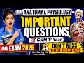 Anatomy & Physiology Important Questions | GNM 1st Year | Exam 2026 #gnm1styear #importantquestions