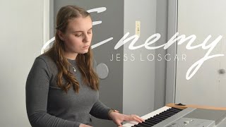 Enemy | Jess Losgar (Original Song)