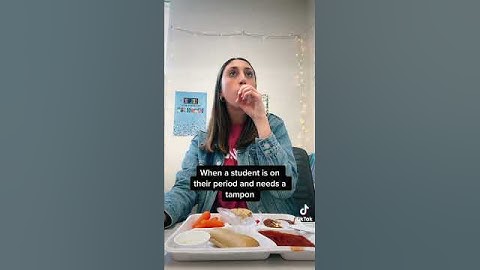 When a student is on their period