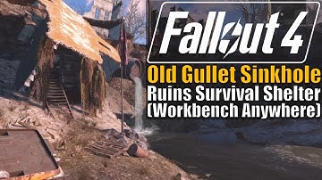 Fallout 4 - Ruins Survival Shelter (Workbench Anywhere)