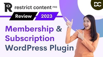 Restrict Content Pro Review 2024: Features, Tutorial, Pros & Cons