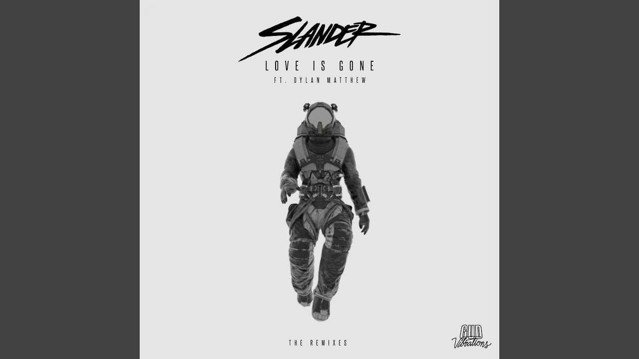 Love Is Gone (Spag Heddy Remix)