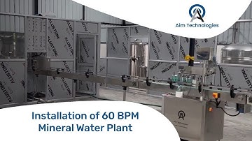 60 BPM Mineral Water Plant Installation - Arunachal Pradesh | Aim Technologies
