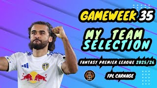 MY FPL GAMEWEEK 35 TEAM SELECTION!📝| TRIPLE CITY ASSETS🔥| FANTASY PREMIER LEAGUE TIPS 2025/26