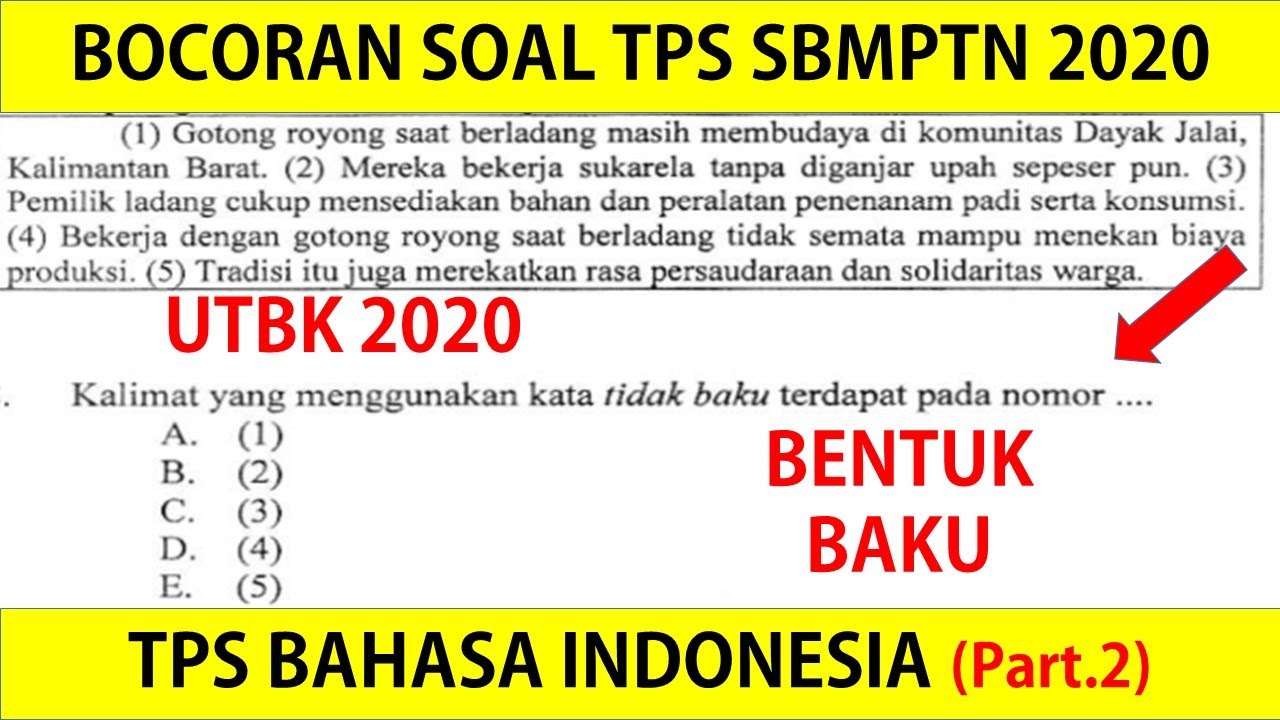 Bocoran TPS Bahasa Indonesia UTBK SBMPT Tahun 2020 - (TPS Part.2) - YouTube