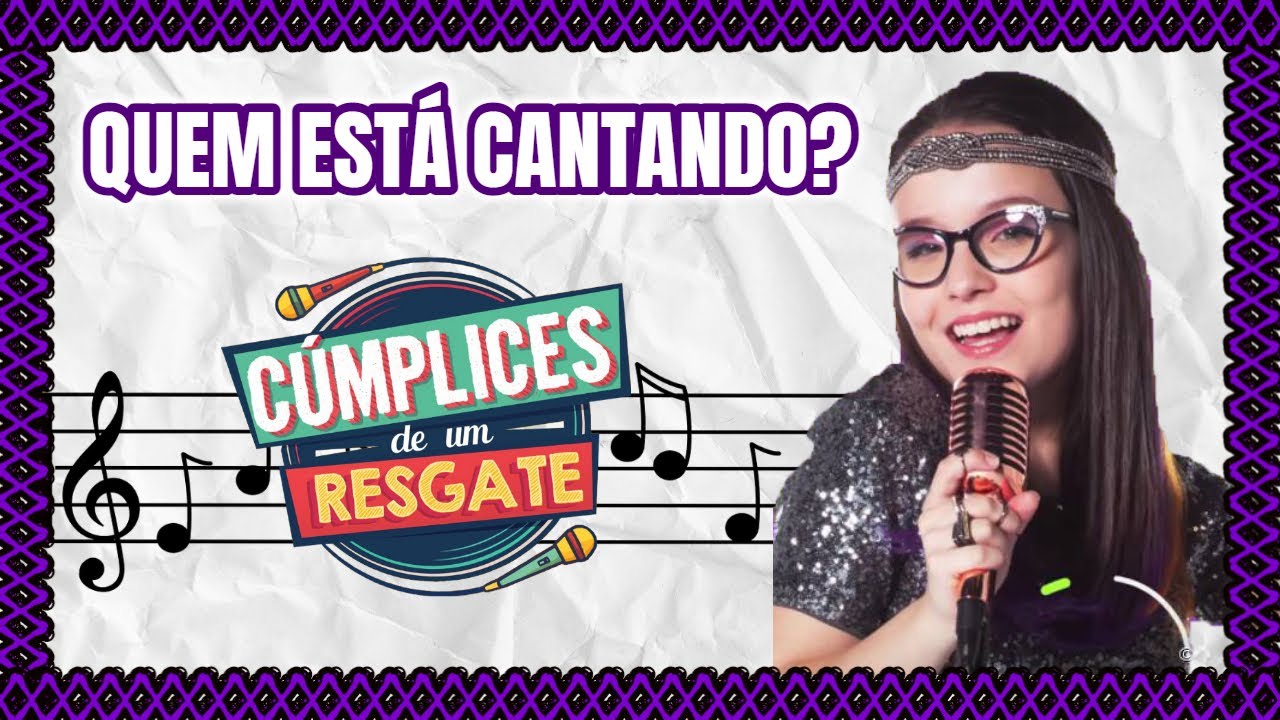 quem-est-cantando-2-c-mplices-de-um-resgate-c1r-youtube