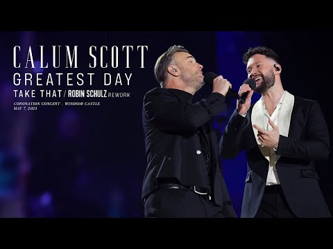 Calum Scott & Take That - Greatest Day (Live, Coronation Concert)