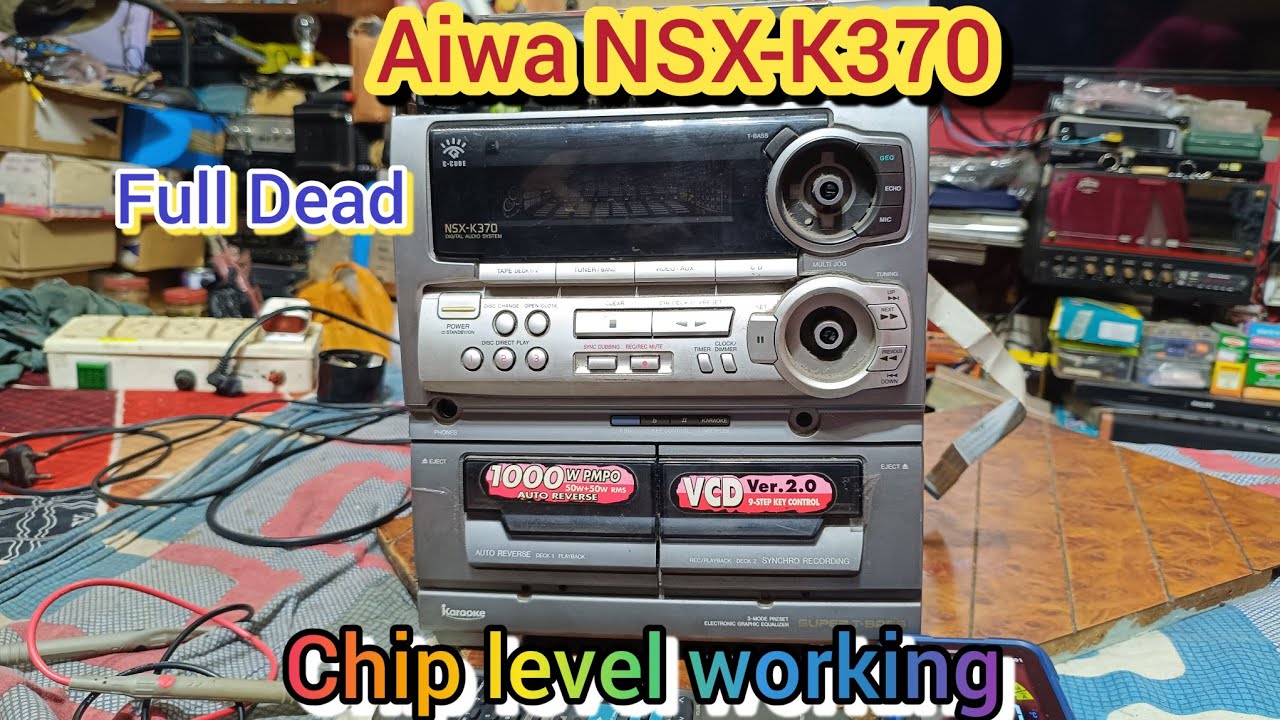 👍How to repair Aiwa NSX-K370। Full dead but power supply ok