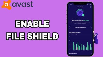 How To Enable And Turn On File Shield On Avast Antivirus Security App