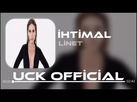 Linet - İhtimallerde Yoksan Bari Aşkı Hatırla (Uck Official)