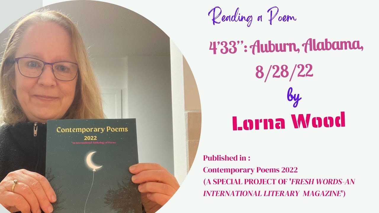 poem-4-33-auburn-alabama-8-28-22-by-lorna-wood-contemporary-poems