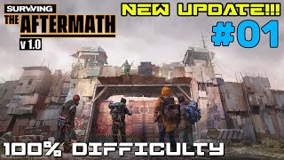Surviving the Aftermath v1.0 // 100% DIFFICULTY // COLONY BUILDER // #01