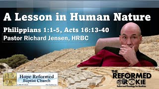 A Lesson in Human Nature: Phil 1:1-5; Acts 16:13-40