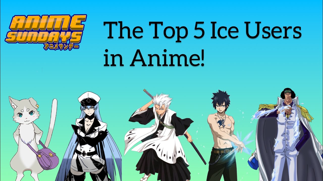 The 20 Greatest Anime Characters With Ice Powers