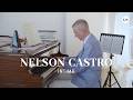 Nelson Castro Su Dura Infancia La Frase De Sus Padres Que Lo Marcó Y Cómo La Música Guió Su Vida