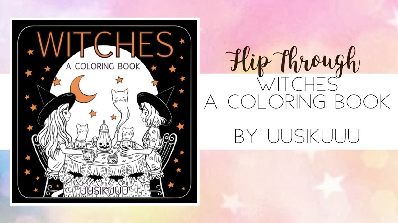 📖 Flip Through - Witches, A Coloring Book by UUSIKUUU - YouTube