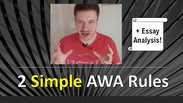 2 Simple Rules for the AWA - GRE / GMAT Analytical Writing Assessment Tips