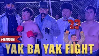 : Sayfulloni izlab | YAK BA YAK FIGHT | 23-qism