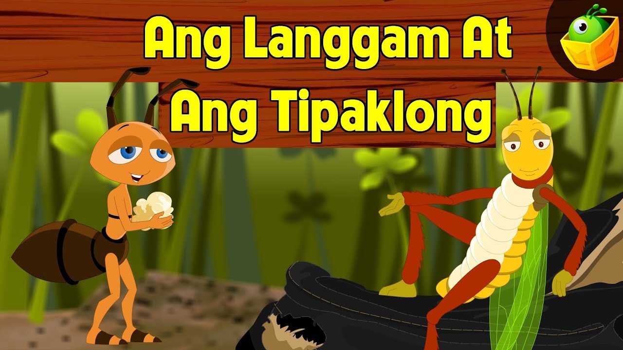 Ang Kwento Ng Langgam At Tipaklong Kwentong Pambata Gabay Filipino - SAHIDA