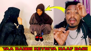 😭😱uuuuufffffff keyriyan qabamuun heduu naa gadisissee😱😭