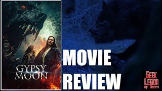 GYPSY MOON ( 2024 Tony Gibson ) Werewolf Gothic Adventure Horror Movie Review