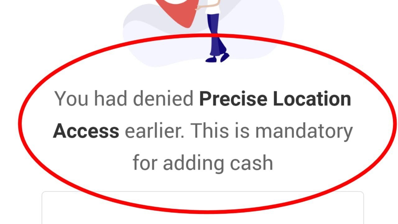 you had denied precise location access | my 11 circle precise location access problem