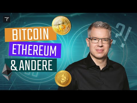 Bitcoin, Ethereum u0026 Andere - Sollte ich investieren und wenn ja, wo?! ?