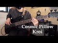 (tab)Cosmic Pillow / Kroi ベース弾いてみた