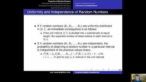 Simulation Modeling 25 Uniformity and Independence Properties