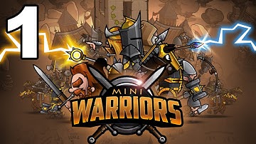 Mini Warriors - Gameplay Walkthrough Part 1 - Holmdon (iOS, Android)